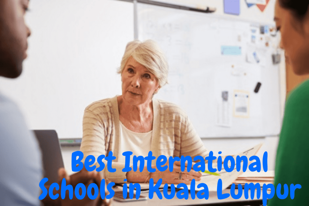 Best International Schools in Kuala Lumpur