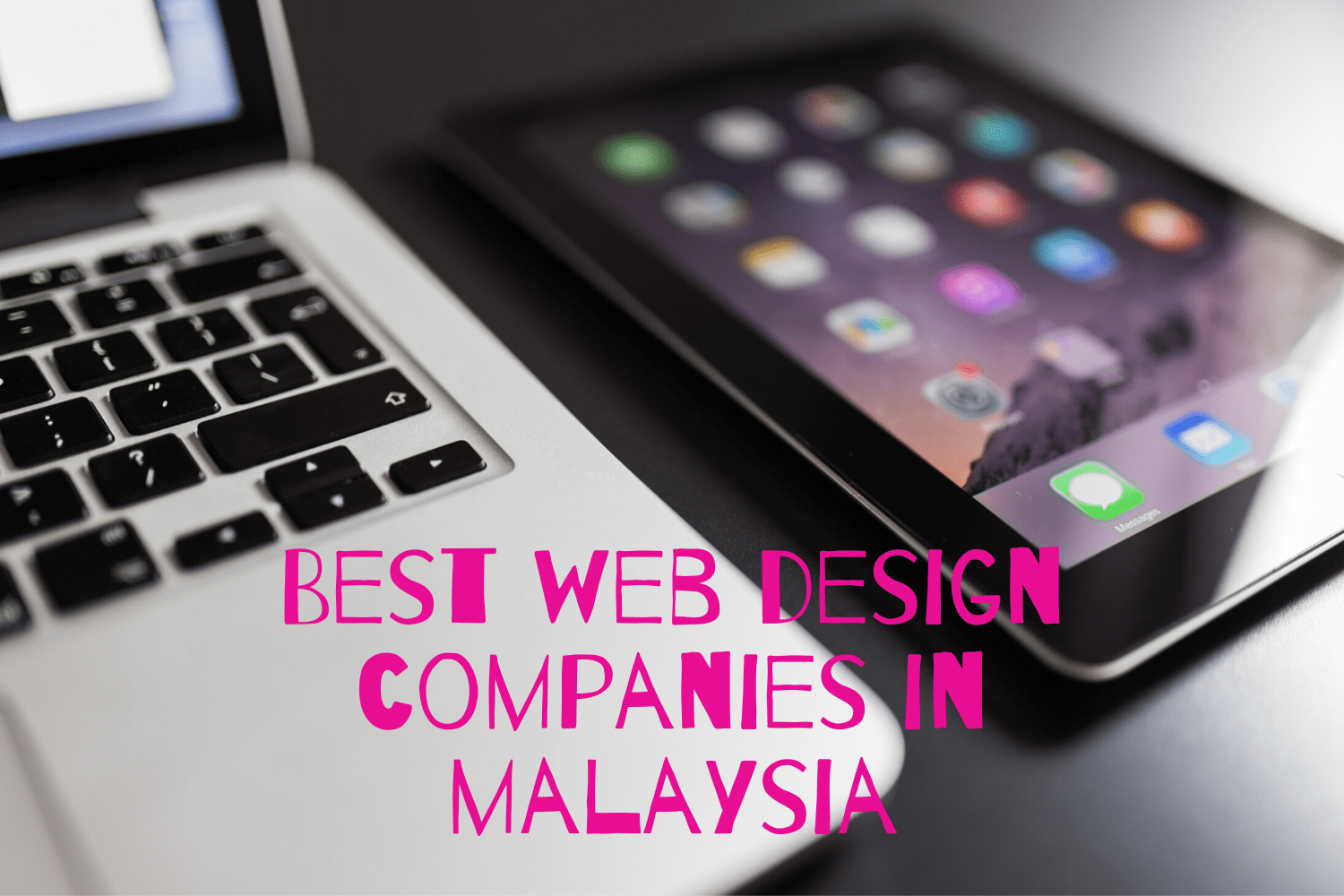 Best Web Design Companies in Malaysia