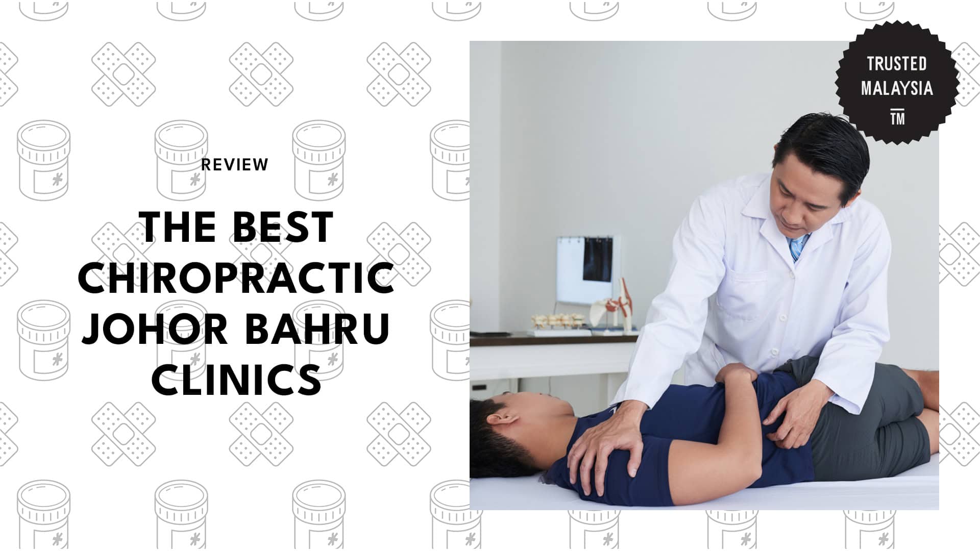 Best Chiropractic Johor Bahru