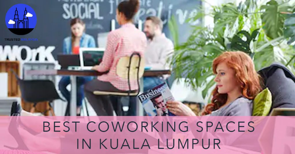 Best Coworking Spaces in Kuala Lumpur