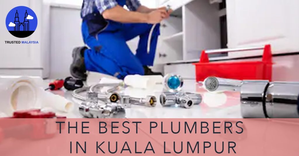 Best Plumbers in Kuala Lumpur