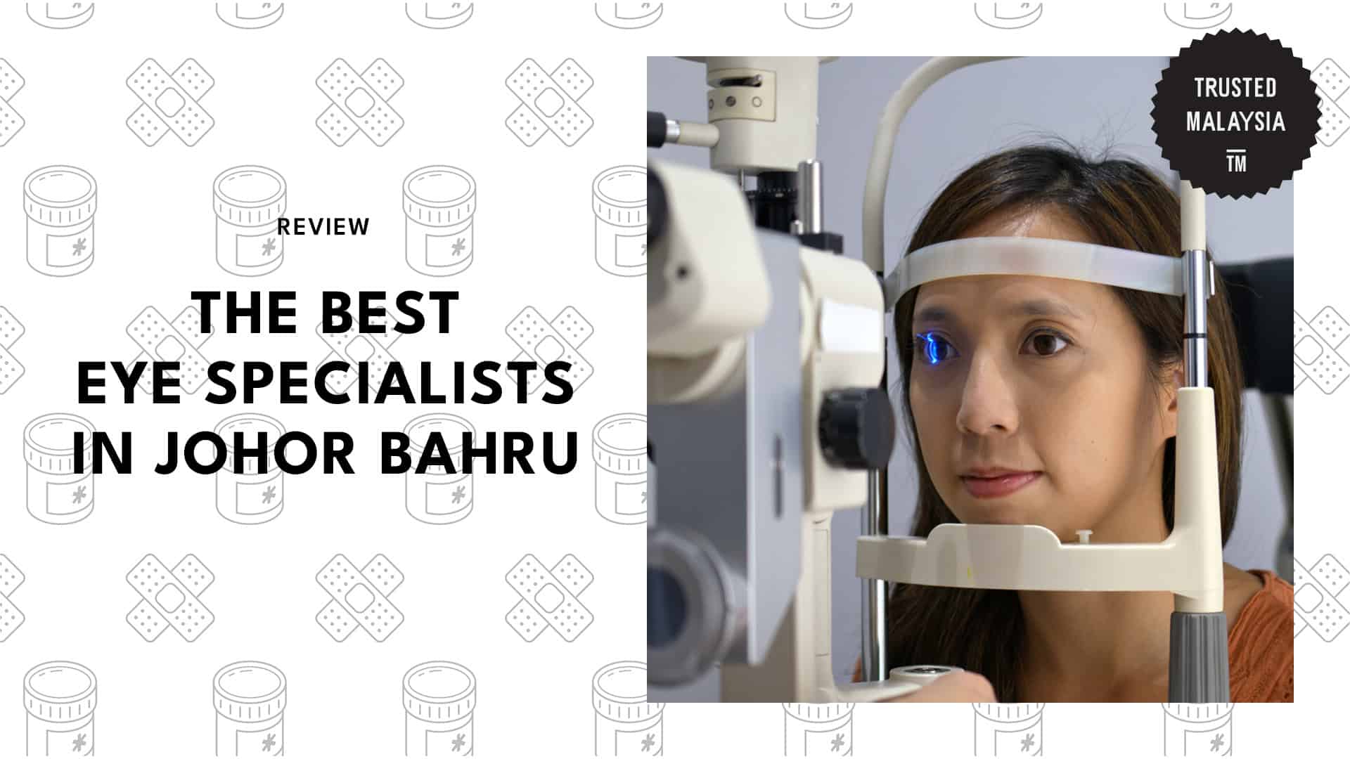 Best Eye Specialists Johor Bahru