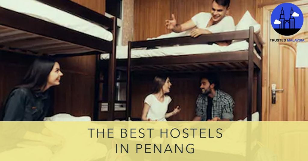 Best Hostel in Penang