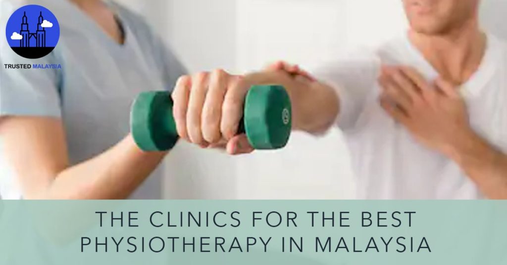 Best Physiotherapy in Kuala Lumpur