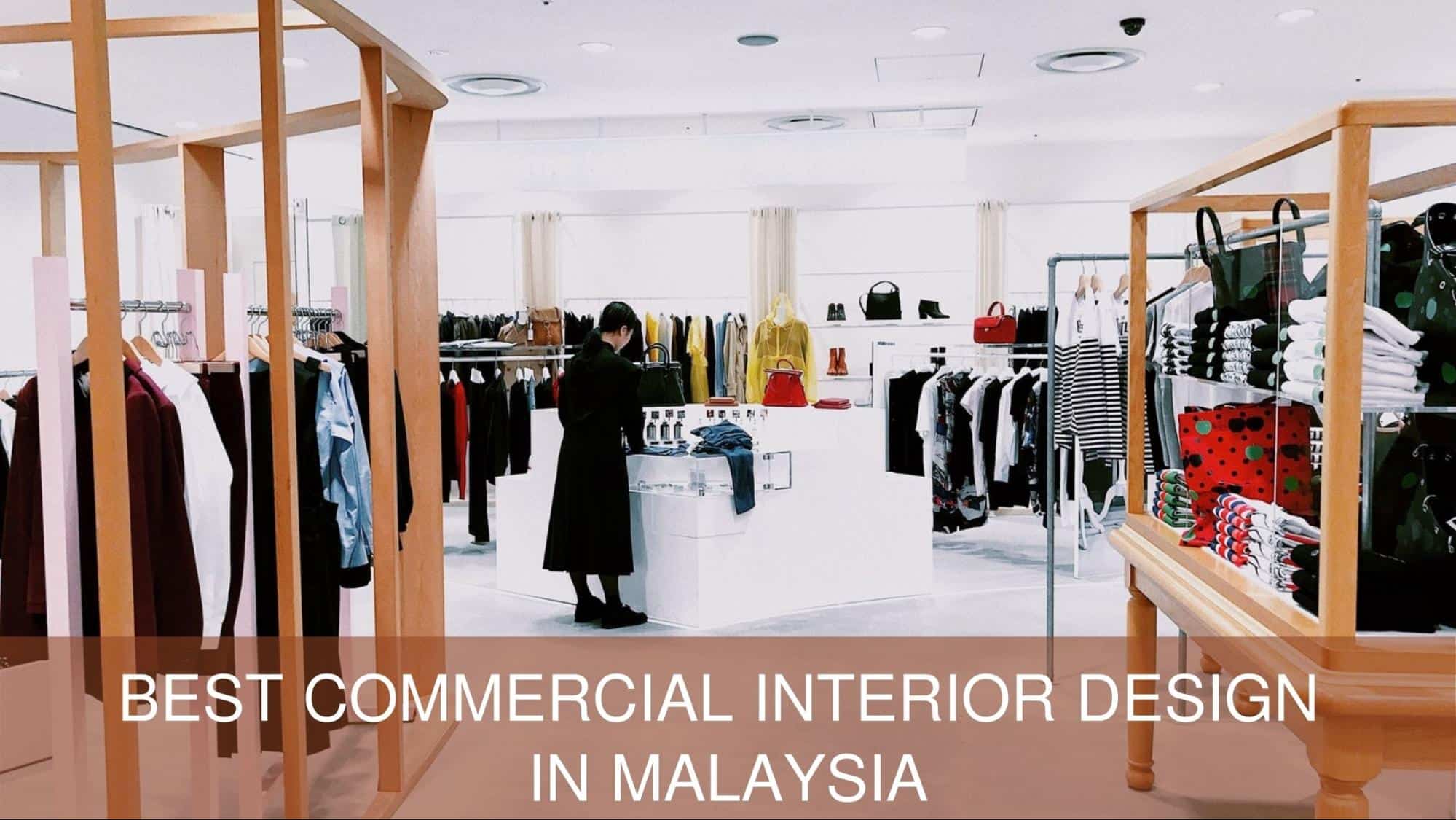 Best Commercial Interior Design in Malaysia