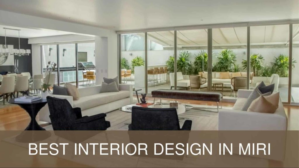 Best Interior Design in Miri