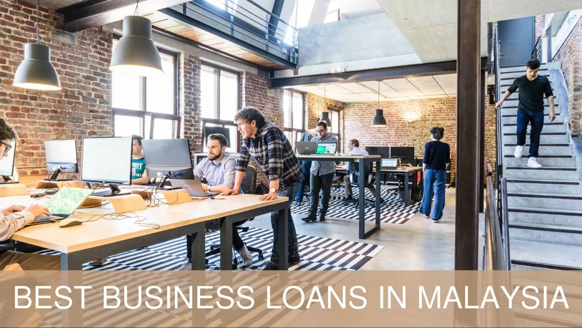 5 Best Business Loans In Malaysia 2021