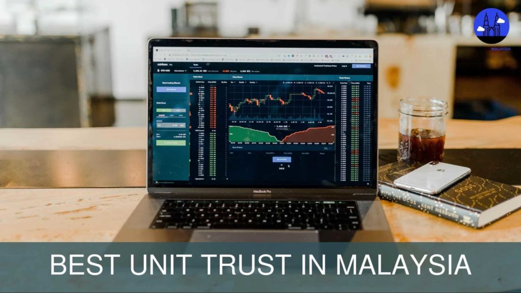 Best Unit Trust in Malaysia