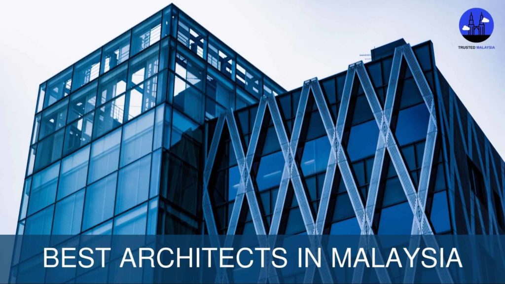 Best Architects in Malaysia