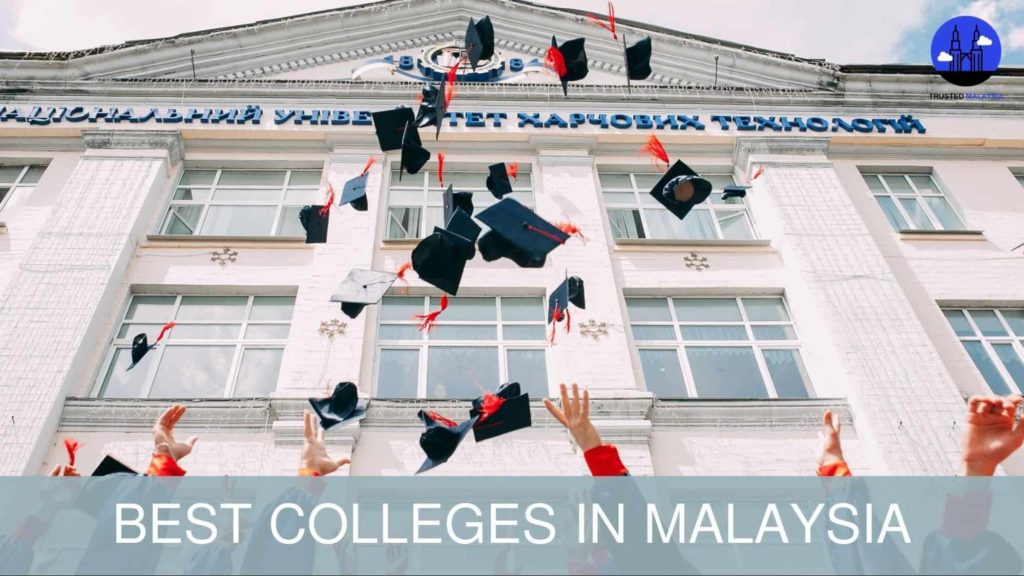 Best Colleges in Malaysia