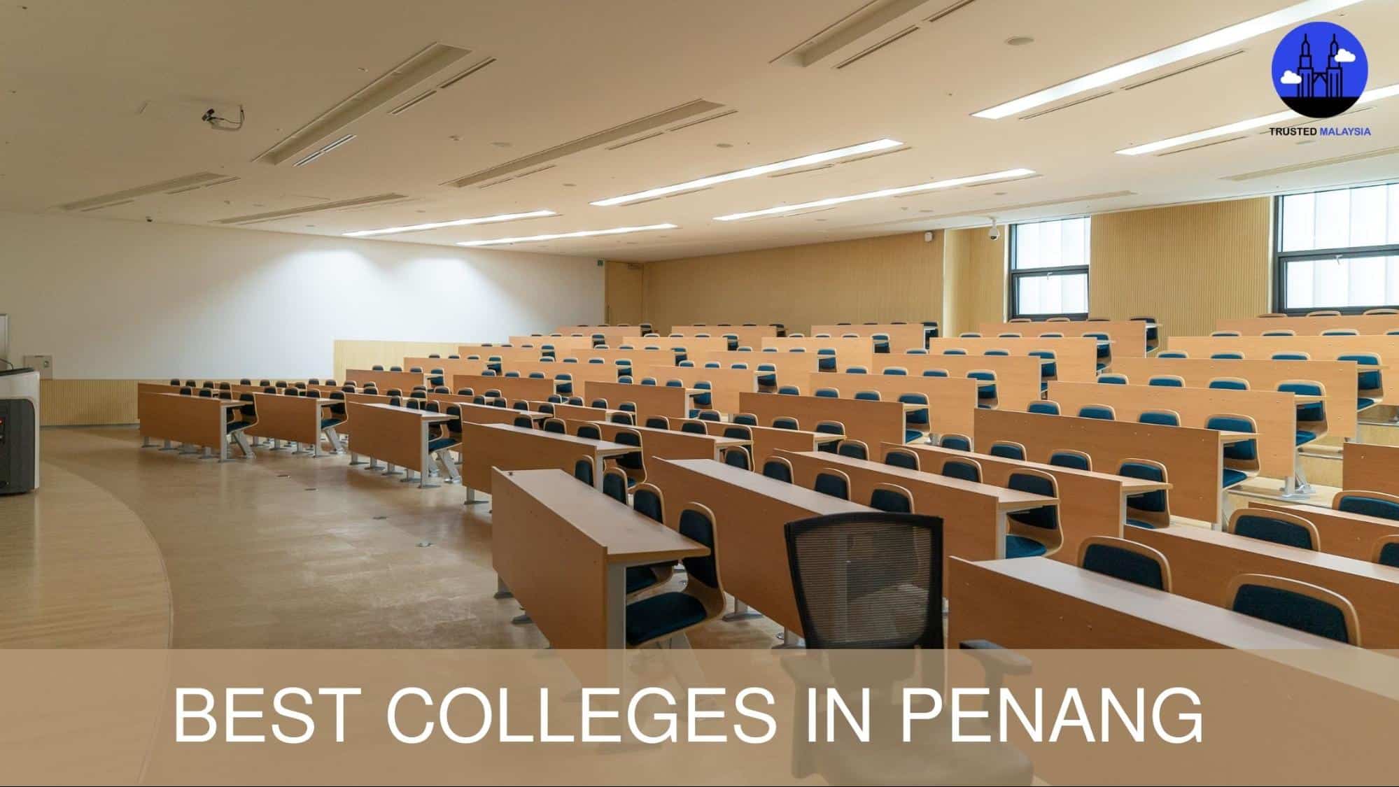 Best Colleges in Penang