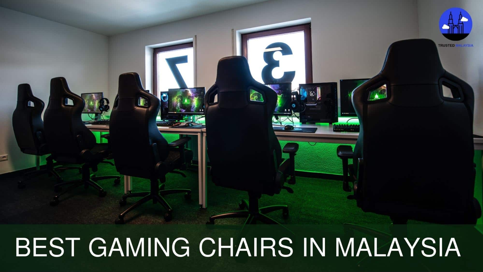Best Gaming Chair in Malaysia