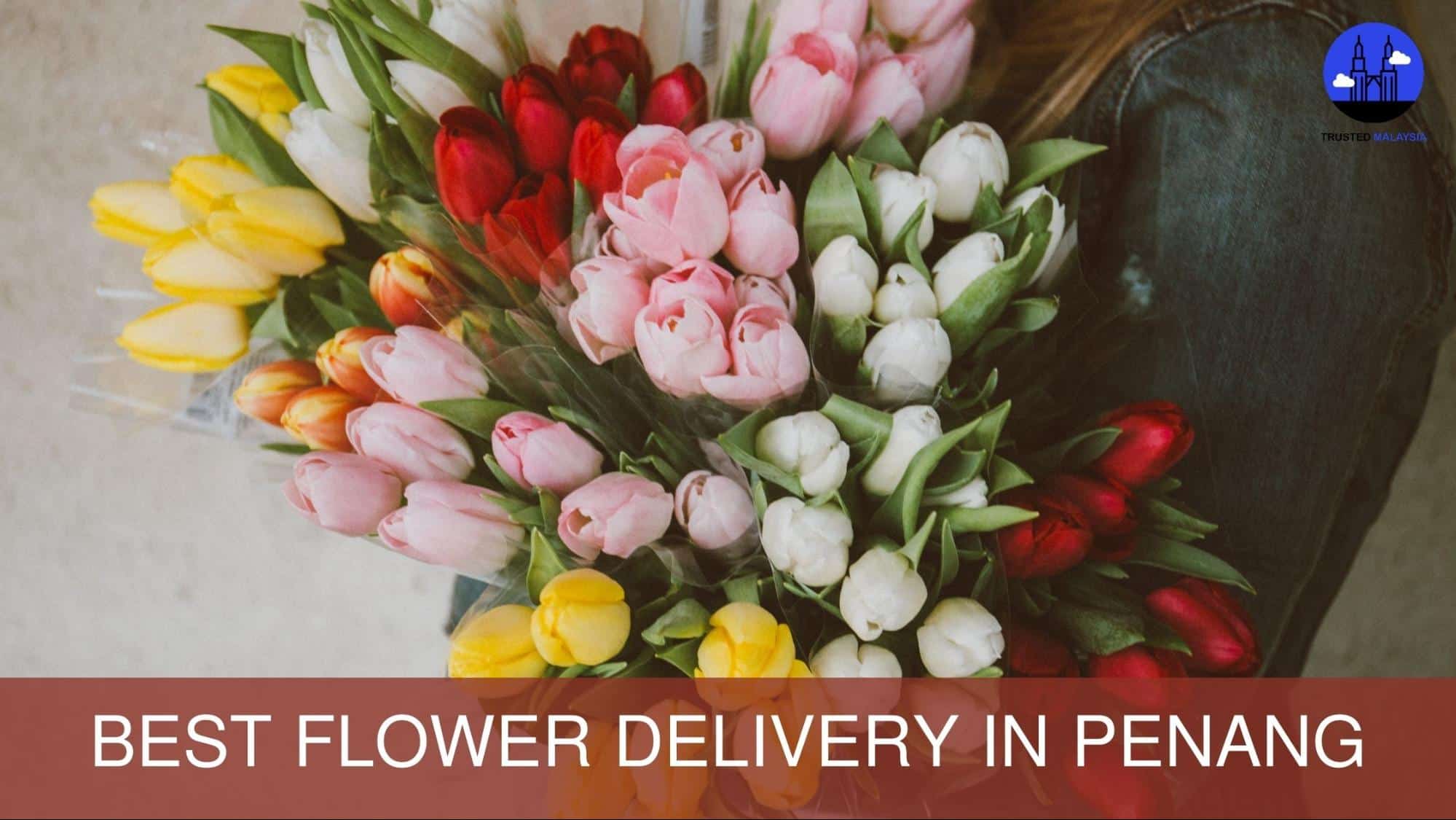 Bet Flower Delivery in Penang