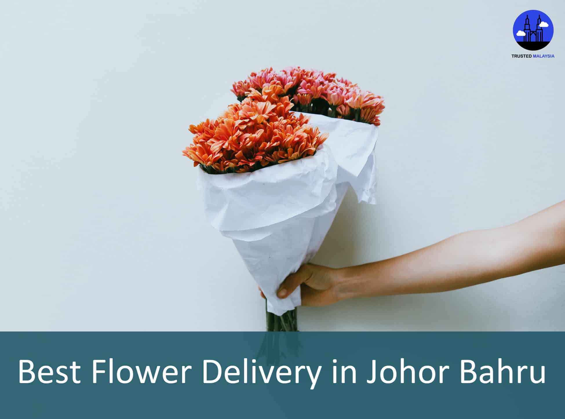 Best Flower Delivery in Johor Bahru