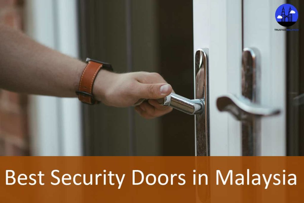 Best Security Doors in Malaysia