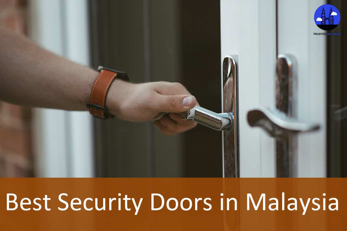 Best Security Doors in Malaysia