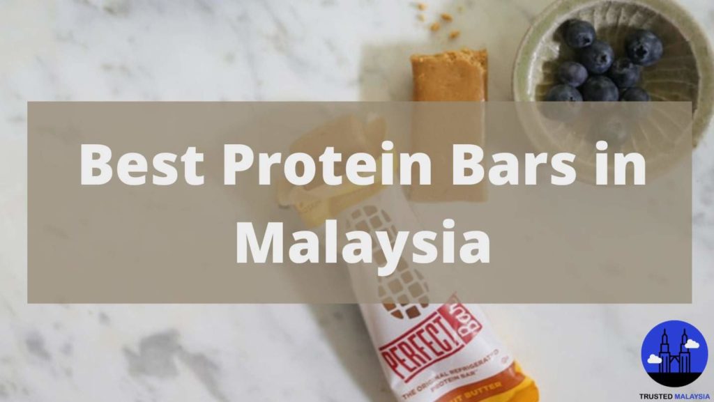 Best Protein Bars in Malaysia