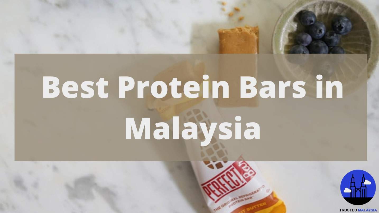 Best Protein Bars in Malaysia
