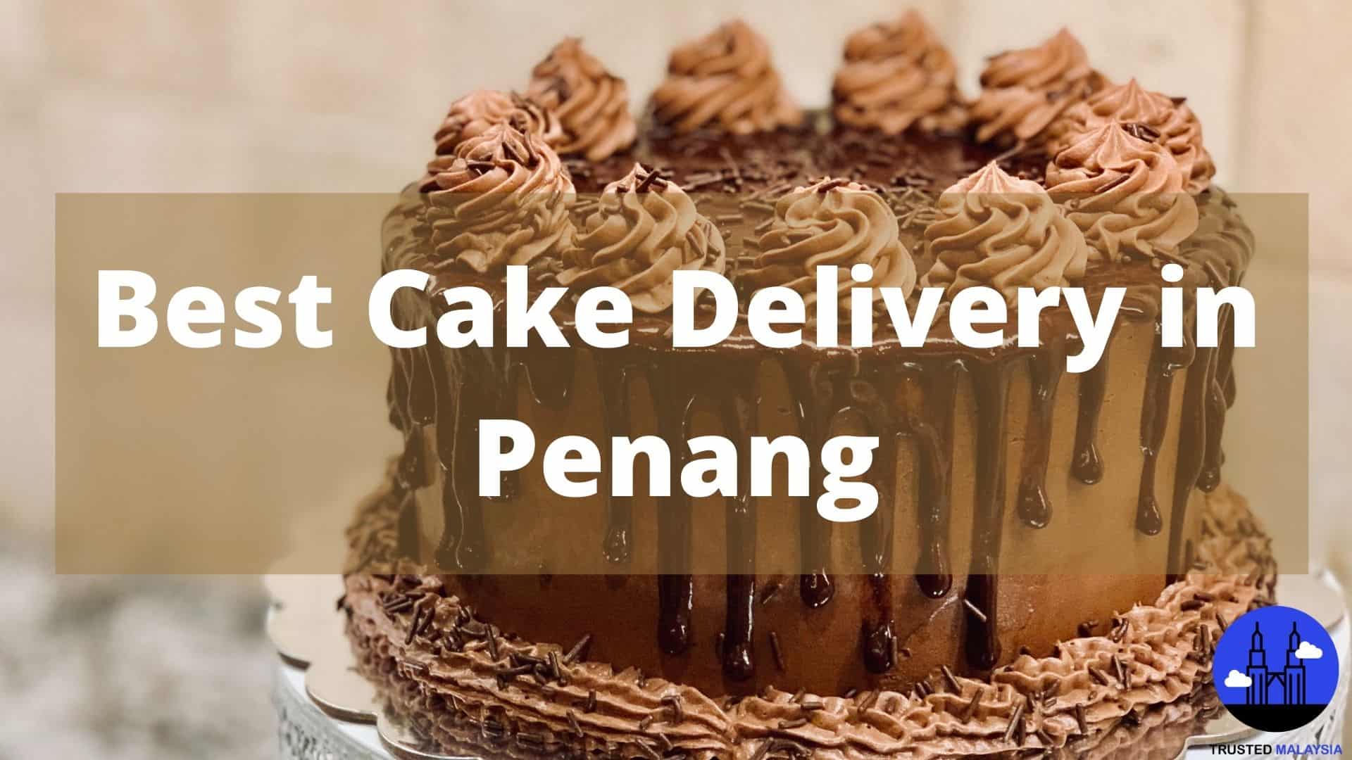 Best Cake Delivery in Penang