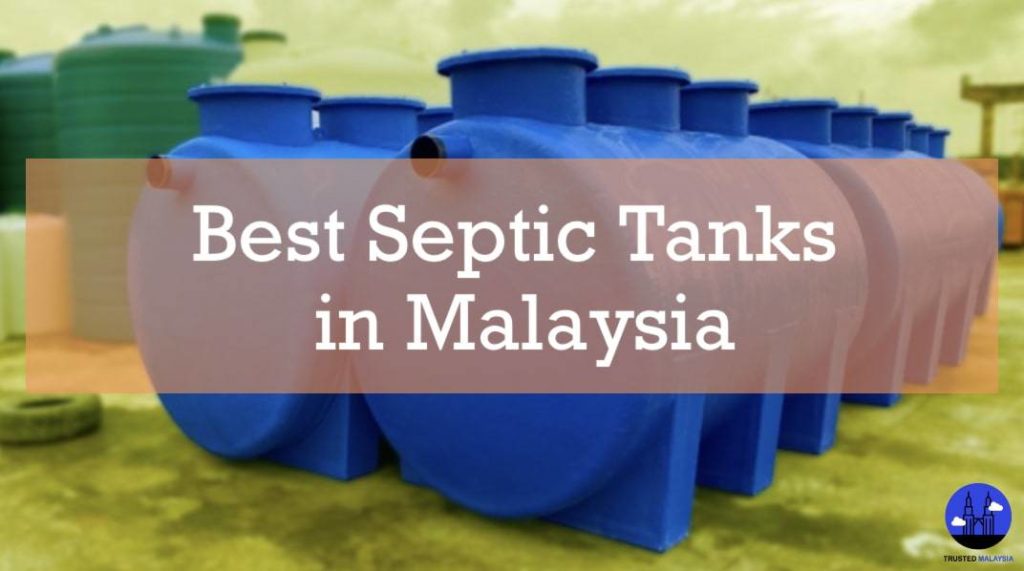 Best Septic Tank in Malaysia