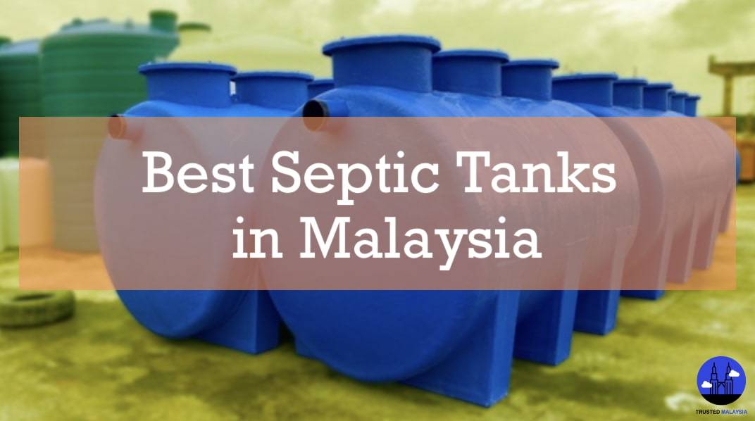 Best Septic Tank in Malaysia