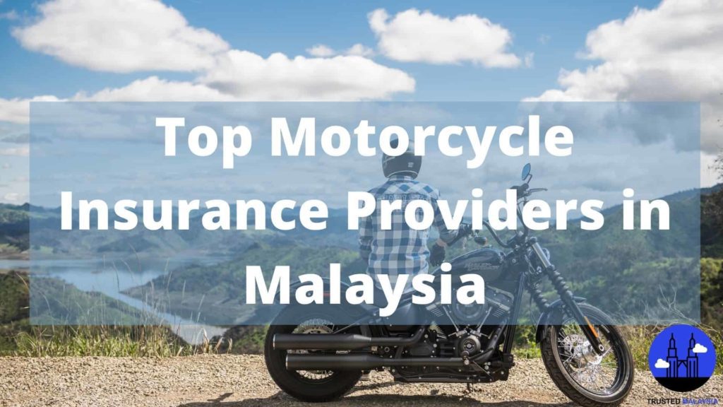 Top Motorcycle Insurance Providers in Malaysia