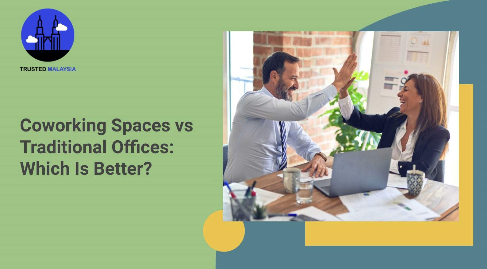 Coworking Spaces vs Traditional Offices in Malaysia