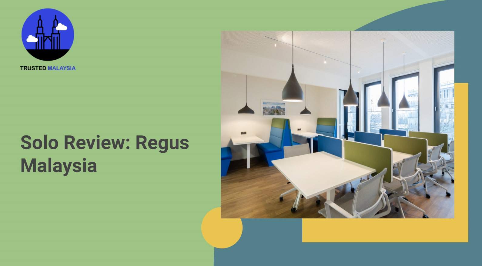 Solo Review Regus MY Banner