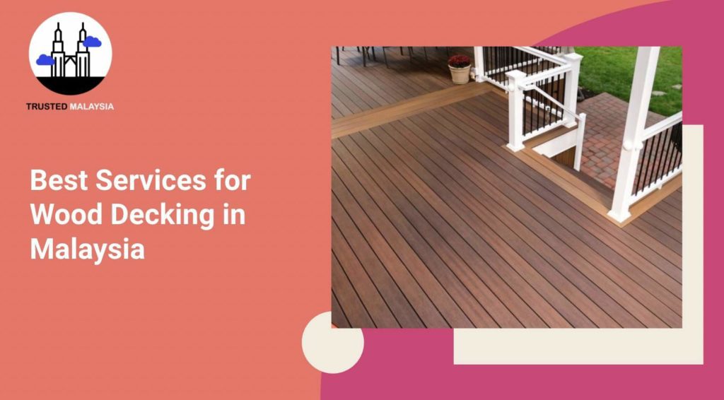 Best Wood Decking in Malaysia