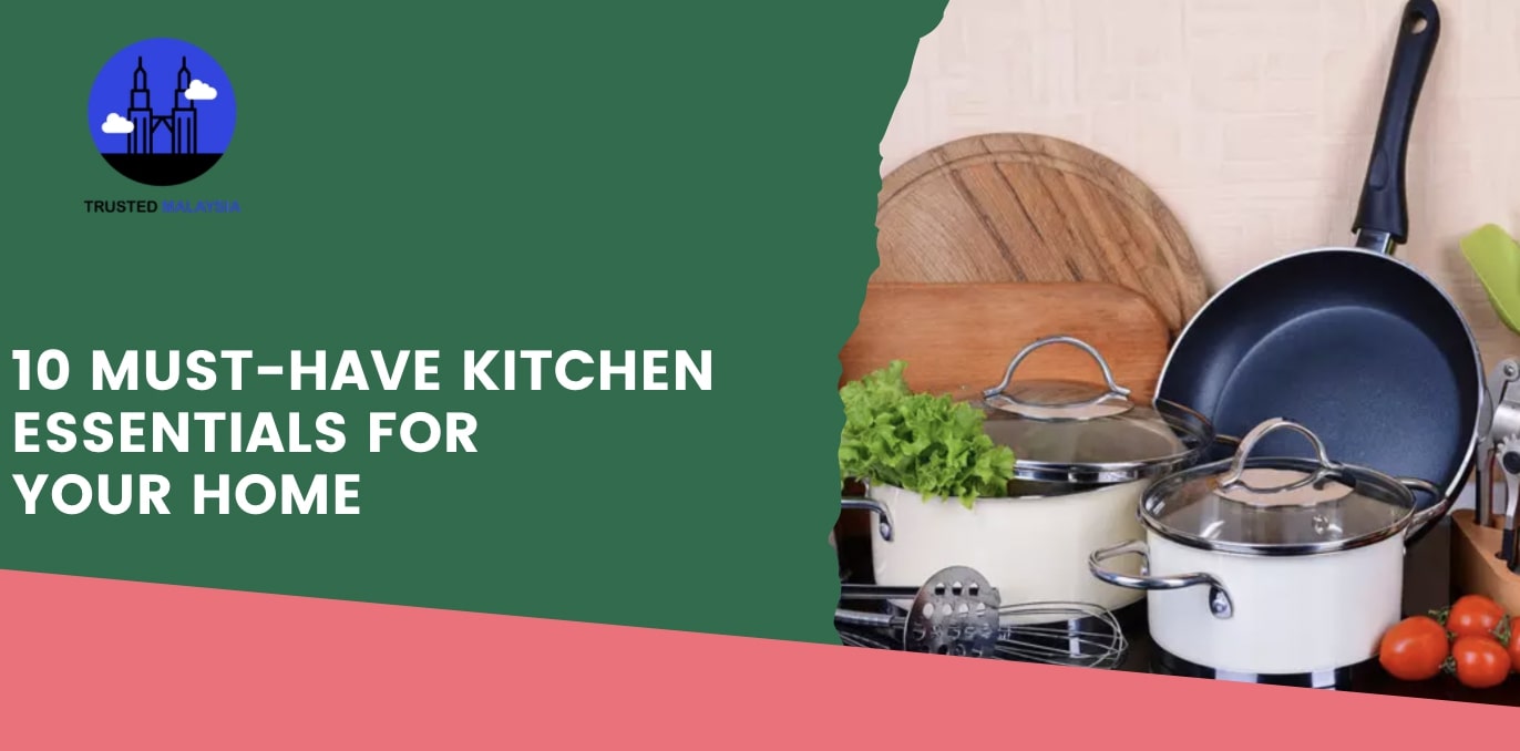 10 Must-Have Kitchen Essentials For Your Home