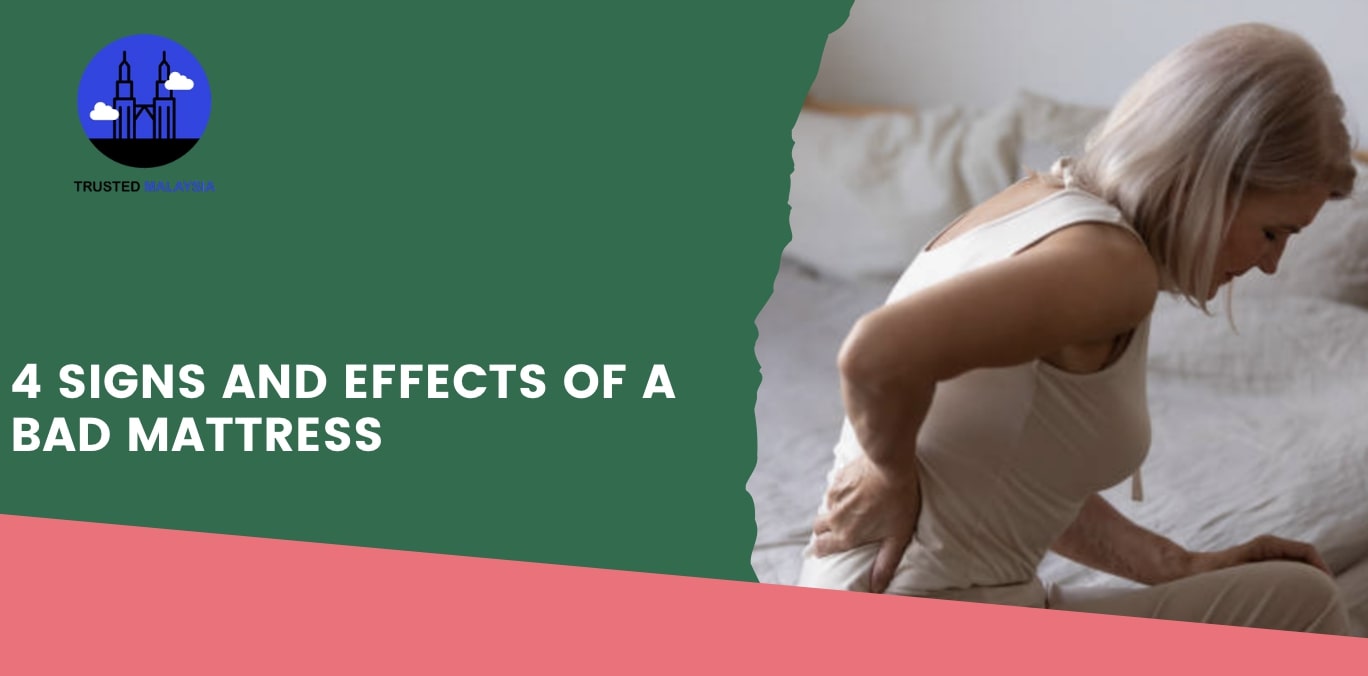 4 Signs and Effects of a Bad Mattress