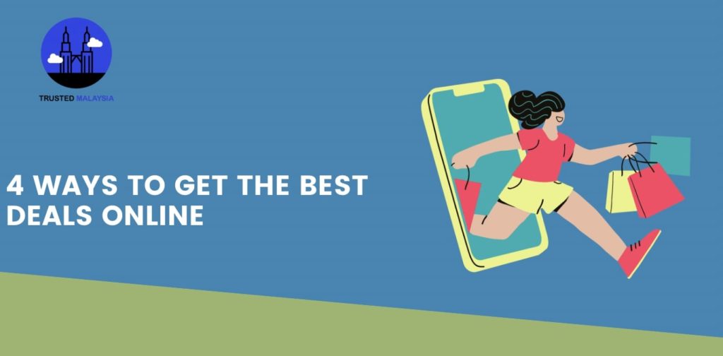 4 Ways to Get the Best Deals Online