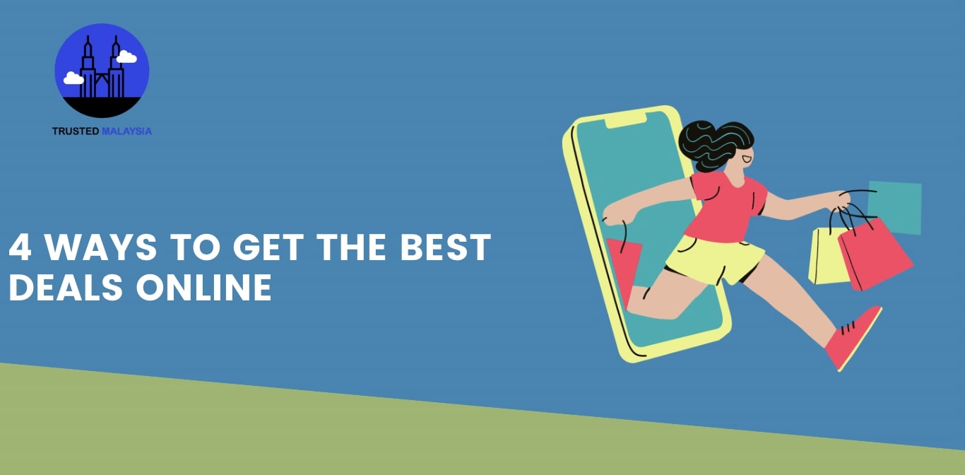 4 Ways to Get the Best Deals Online