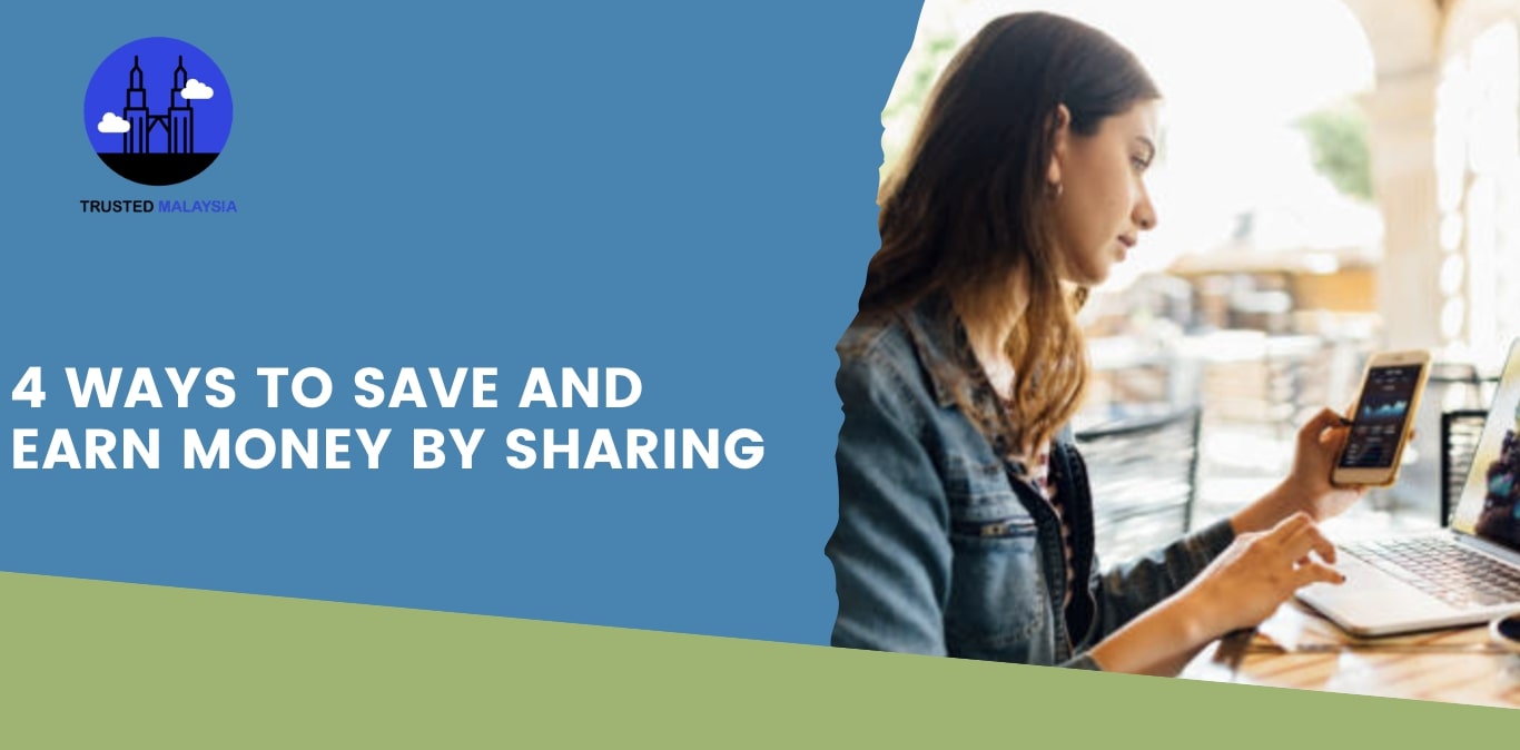 4 Ways to Save and Earn Money by Sharing