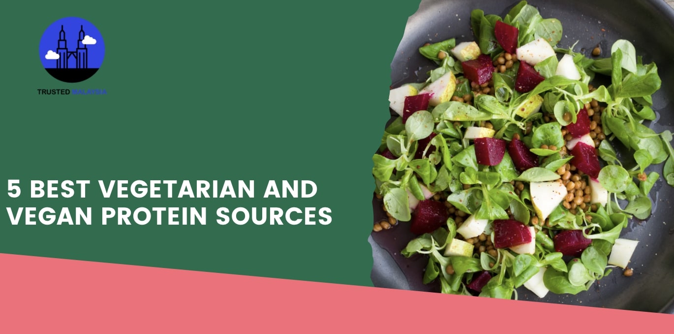 5 Best Vegetarian and Vegan Protein Sources