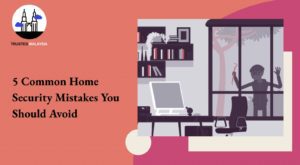 5 Common Home Security Mistakes You Should Avoid