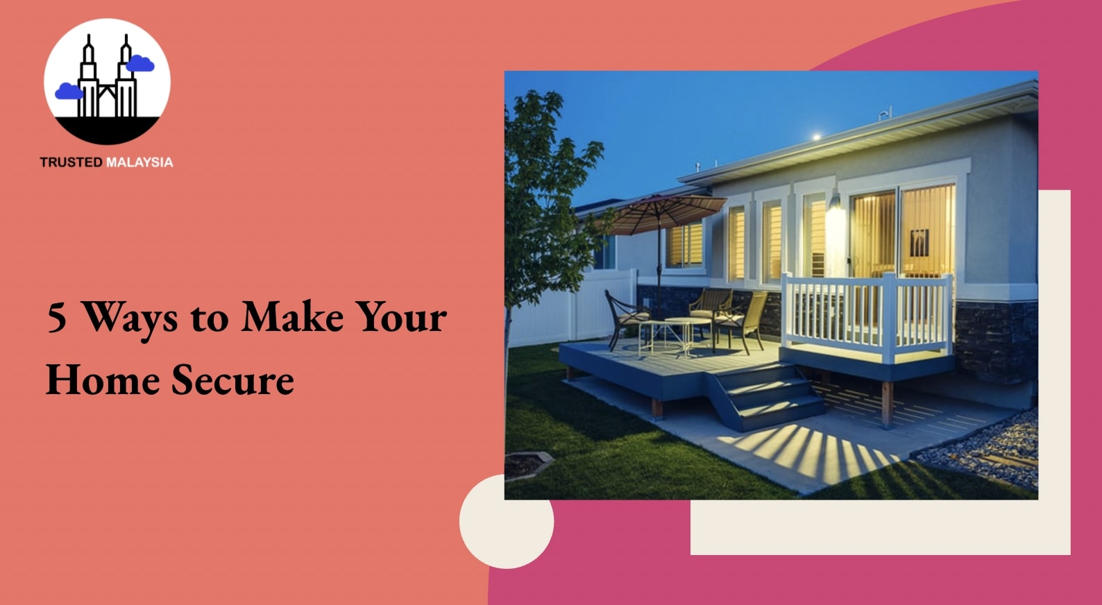 5 Ways to Make Your Home Secure