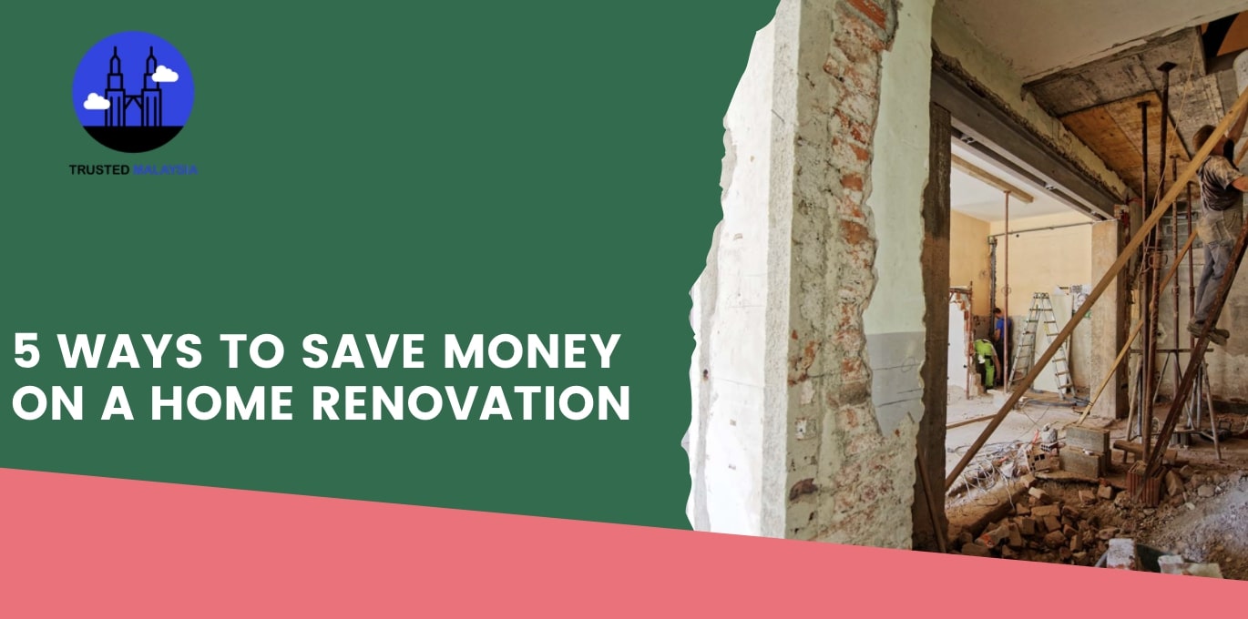 5 Ways to Save Money on a Home Renovation