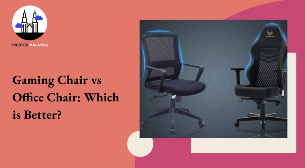 Gaming Chair vs Office Chair Which is Better