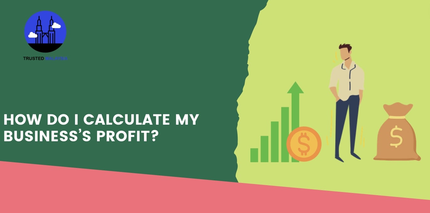 How do I calculate my business’s profit