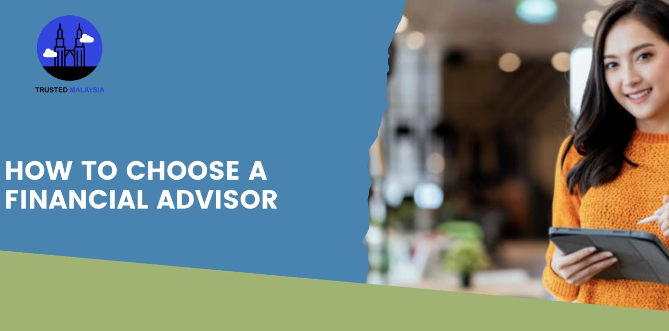 How to Choose a Financial Advisor