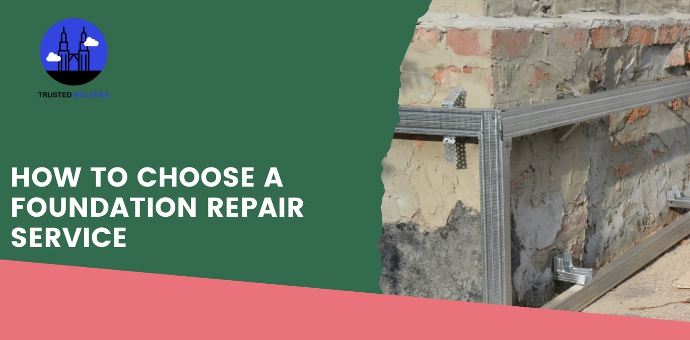 How to Choose a Foundation Repair Service