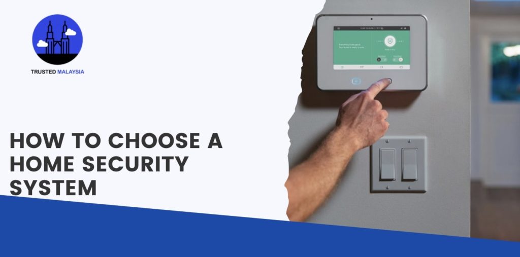 How to Choose a Home Security System