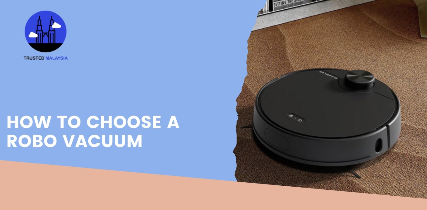 How to Choose a Robo Vacuum