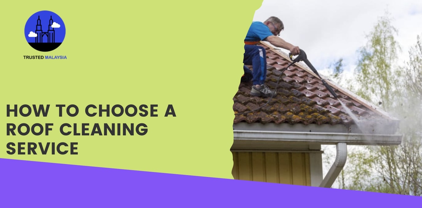 How to Choose a Roof Cleaning Service