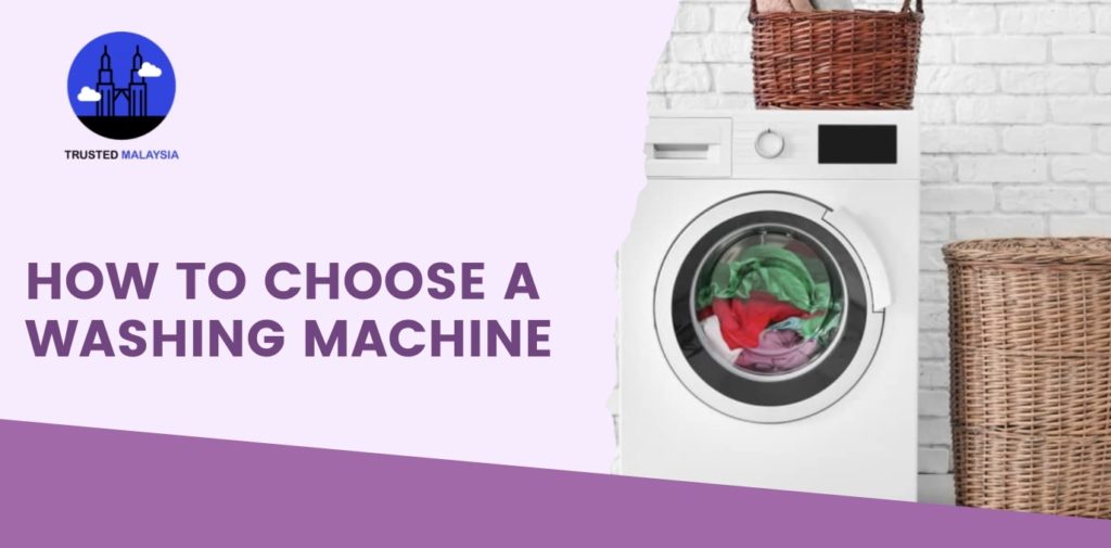 How to Choose a Washing Machine