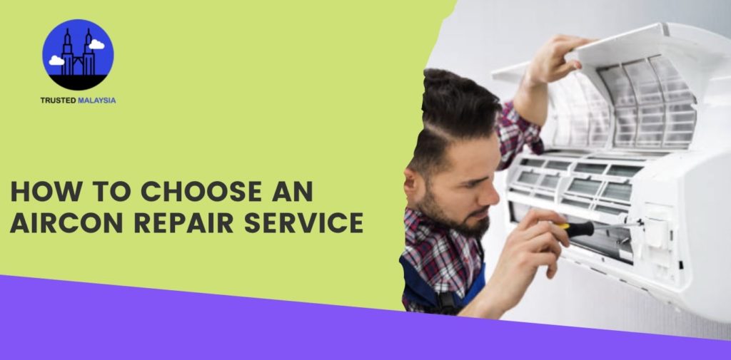 How to Choose an Aircon Repair Service