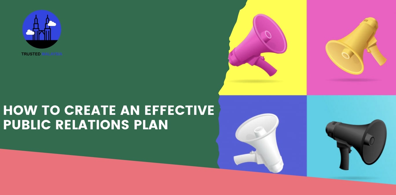 How to Create an Effective Public Relations Plan