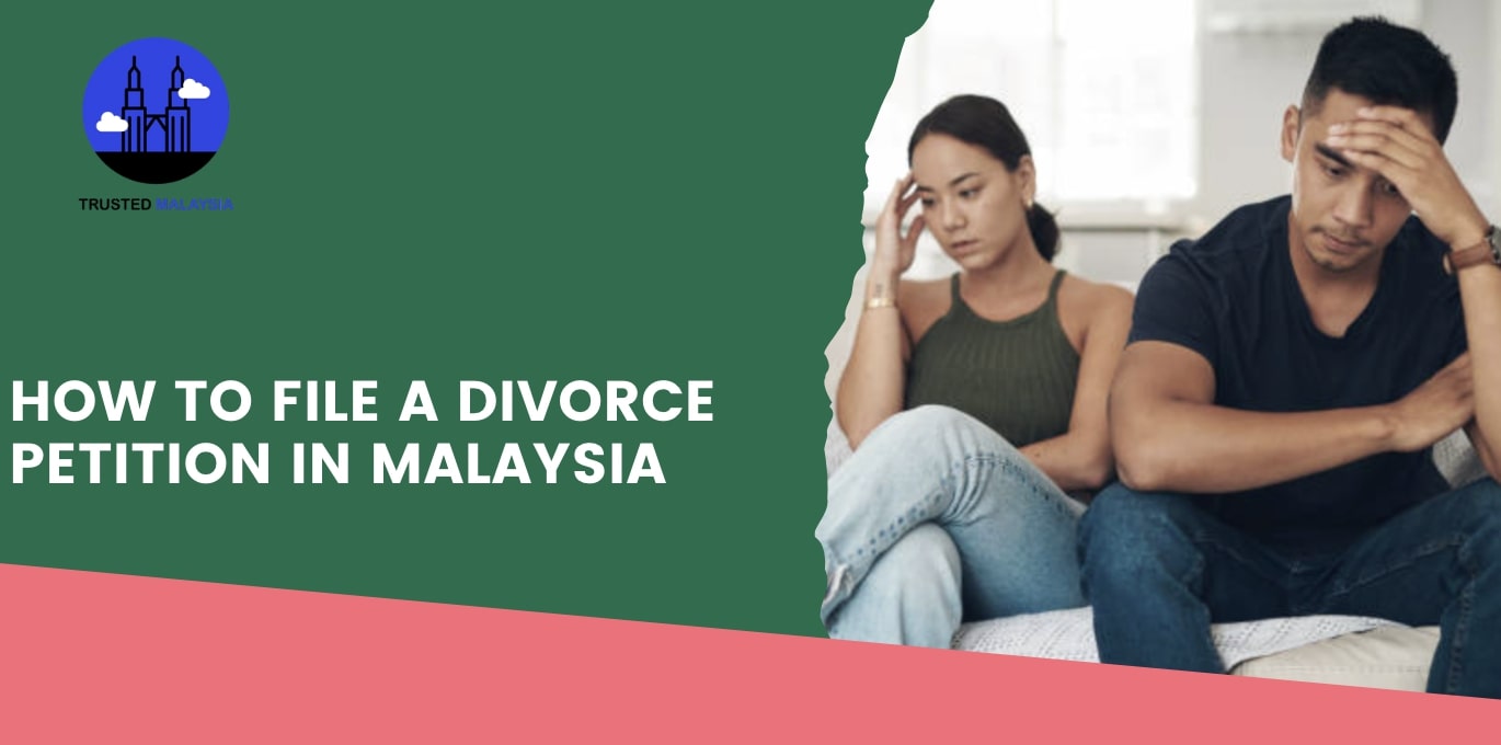 How to File a Divorce Petition in Malaysia