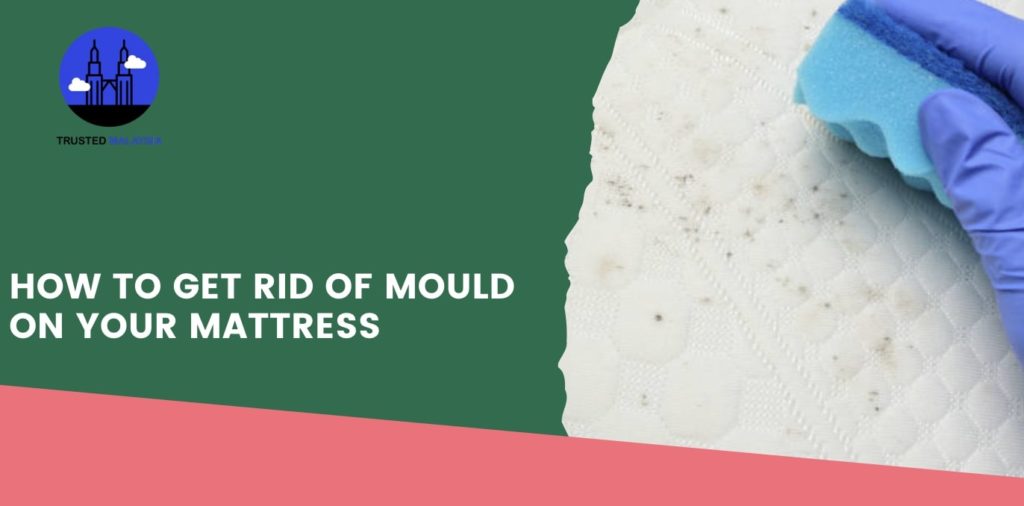 How to Get Rid of Mould on Your Mattress